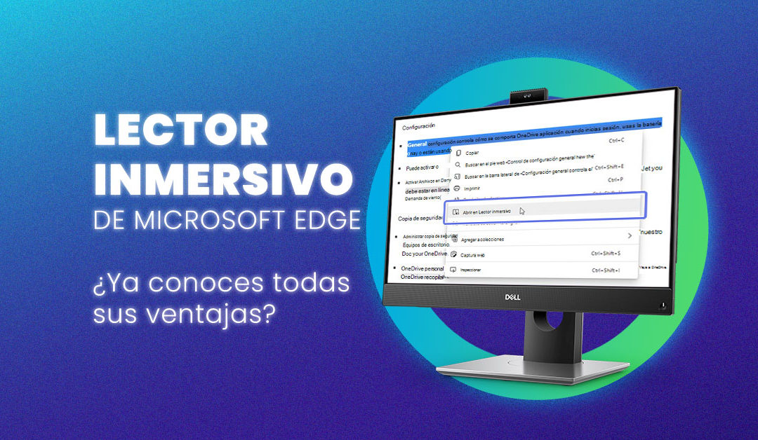 Lector inmersivo de Microsoft Edge ¿Qué es y para qué sirve?